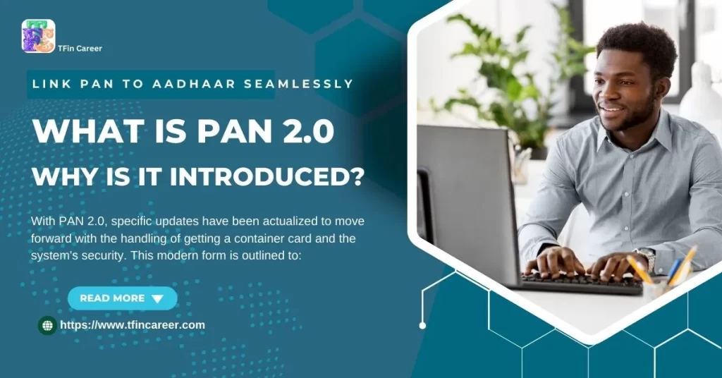 What Is PAN 2.0 and Why Is It Introduced?