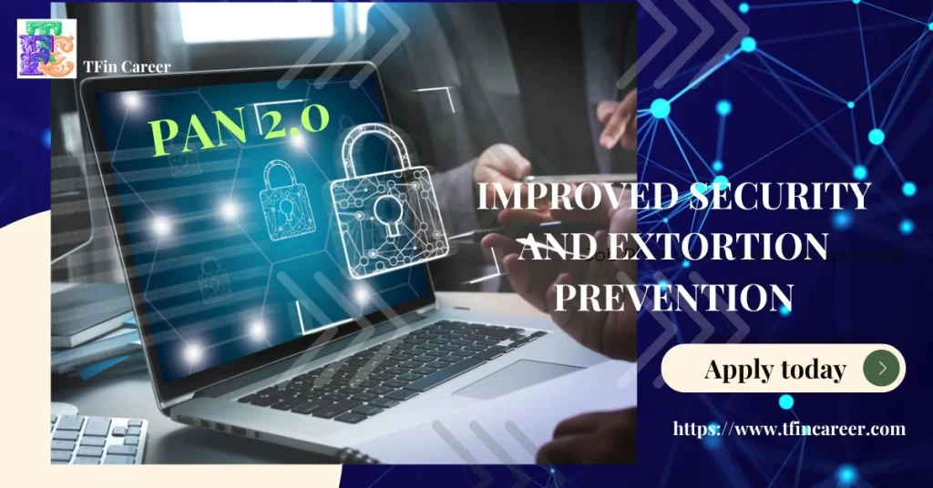 PAN 2.0: Improved Security and Extortion Prevention