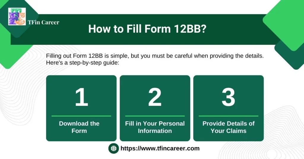 How to Fill Tax Declaration Form 12BB?